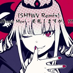 Calliope Mori - 失礼しますが、RIP (SHIWV Remix) #deadbeatsremix #RIPRemixEntry