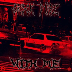 With Me (800 follower free download) [Direct DL]
