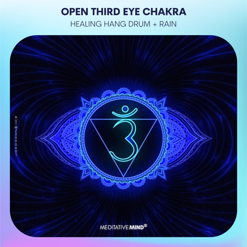 AWAKEN Your INTUITION : Third Eye Chakra Activation | Hang Drum Healing & Rain Sounds