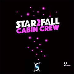 Cabin Crew - Star2Fall - StacXion DnB Bootleg
