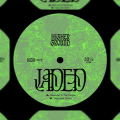 Jaded - Welcome To The People (Extended Mix)