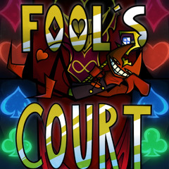 Fool's Court (King of Hearts Theme)