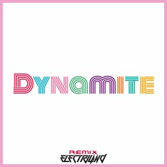 BTS - Dynamite (ElectriLand Remix)
