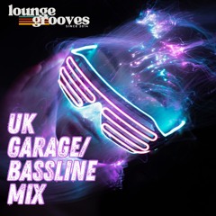 Lounge Grooves Vol.2 - Old School UK Garage Mix