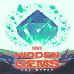 Collab Gems - Hidden Gems: Collected