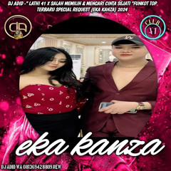 DJ ADID -“LATHI 41 X HILANG & MENCARI CINTA SEJATI NEW “FUNKOT (EKA KANZA)2024