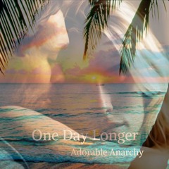 One Day Longer
