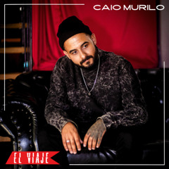 ELVIAJE podcast 171 - CAIO MURILO