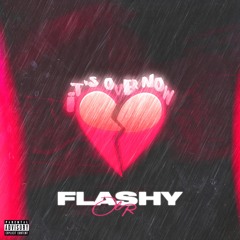 It's Over Now (Freestyle)