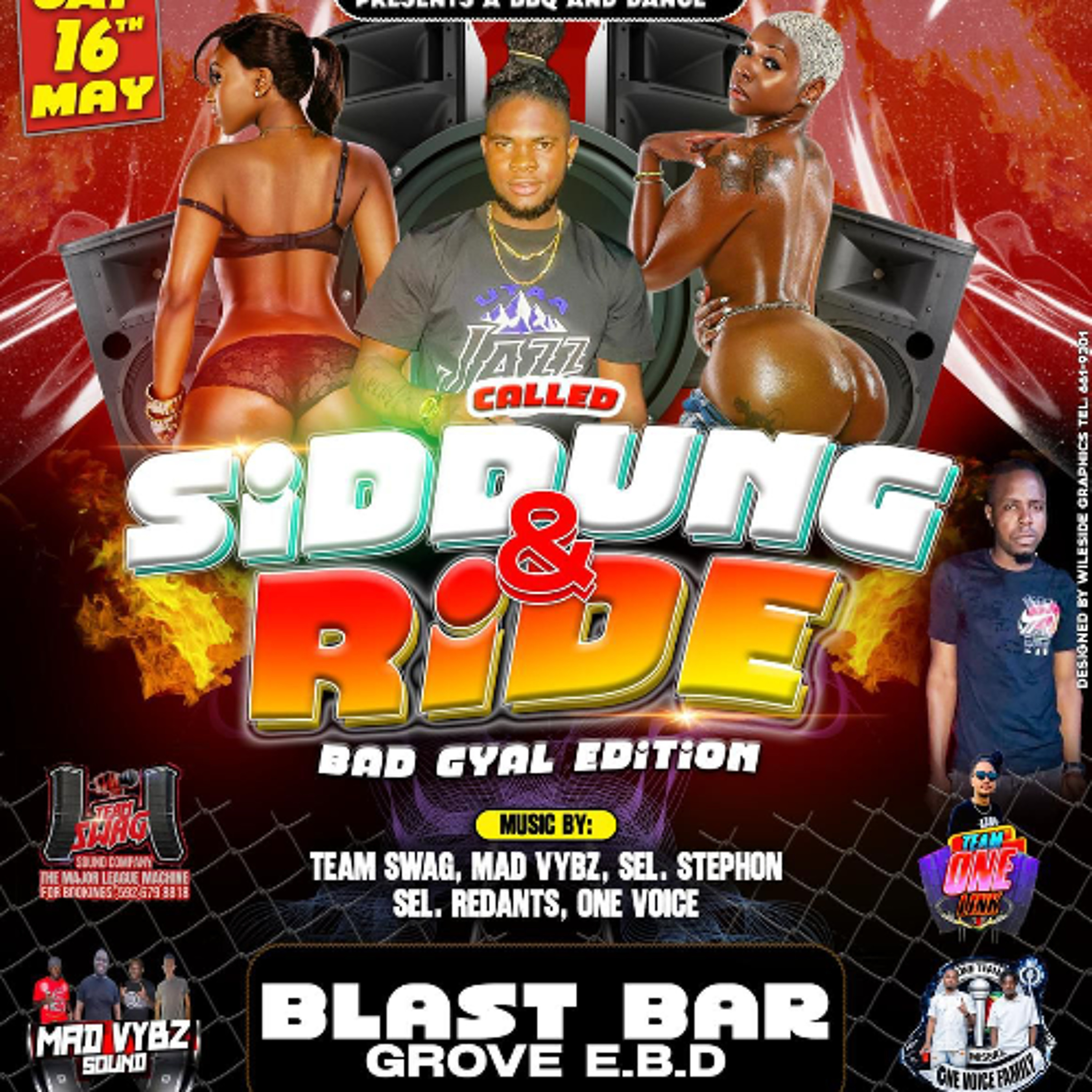 SIDDUNG & RIDE  LIVE AUDIO WITH DJ PUBLIC AND SELECTOR PRINCE