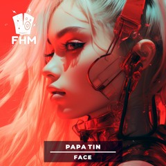 Papa Tin - Face (Instumental Mix)
