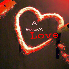 A fein's love Prod Beck Beats