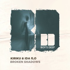 Kiriku & IDA fLO - Broken Shadows