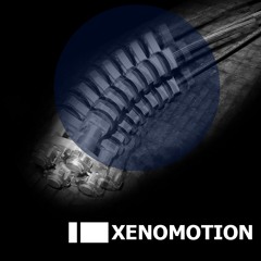 Xenomotion - Excerpts