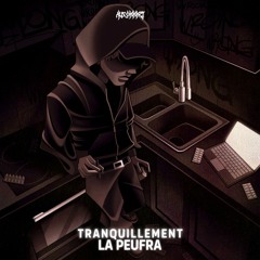 TRANQUILLEMENT