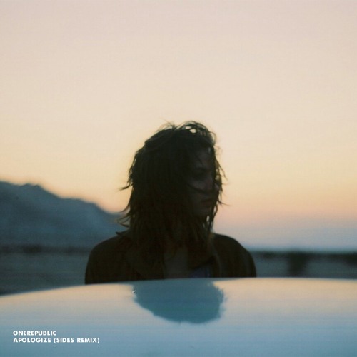 OneRepublic - Apologize (SIDES Remix)