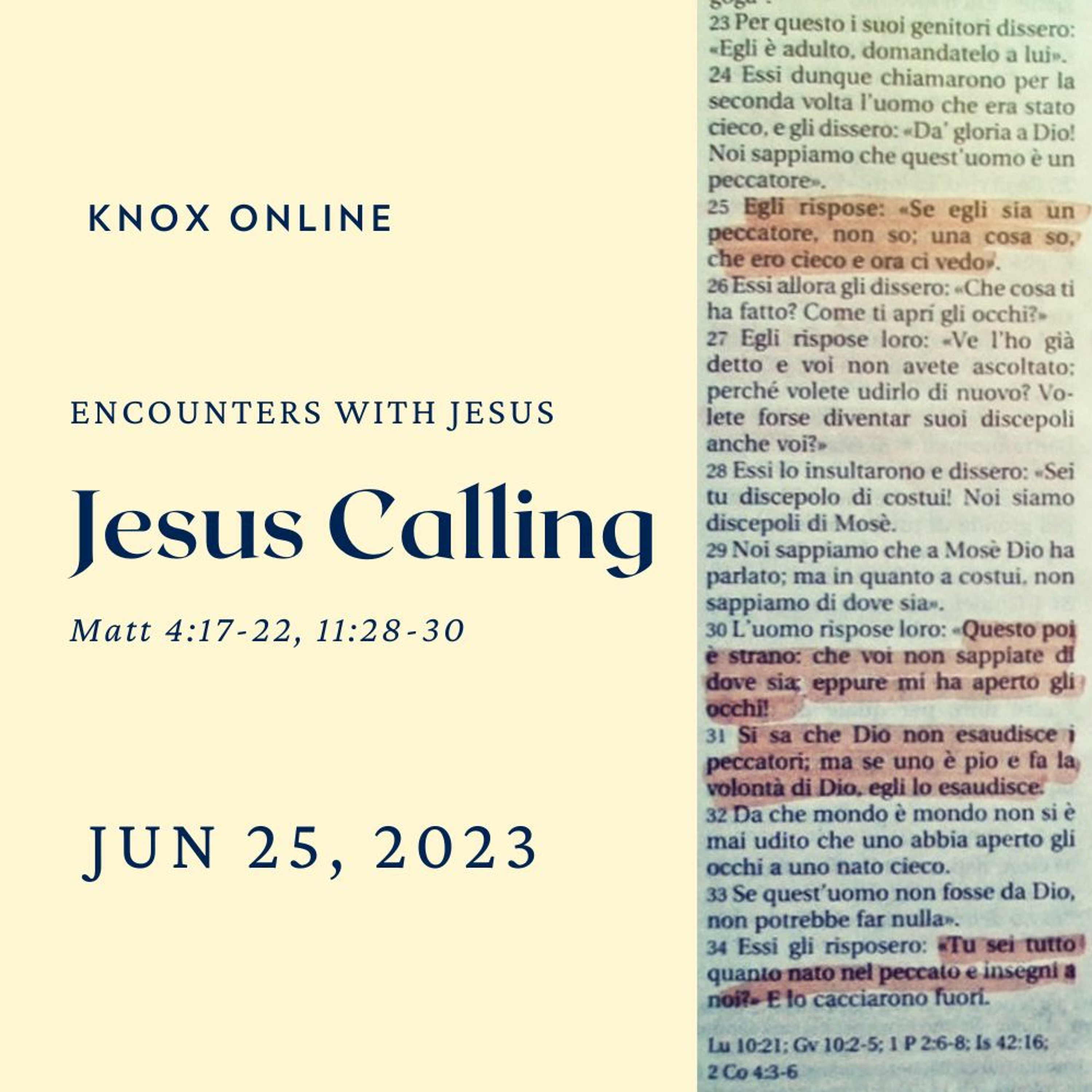 June 25, 2023 | Matthew 4:17-22; 11:28-30 | Jesus Calling episode artwork
