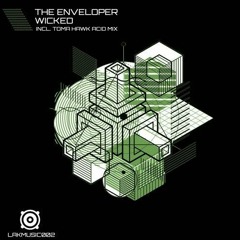 The Enveloper - Wicked