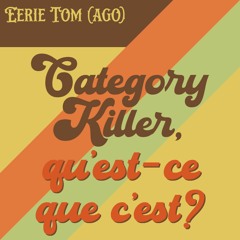 Category Killer, qu’est-ce que c’est?