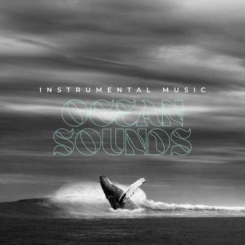 Stream Ocean Waves Channel | Listen to Instrumental Music, Ocean Sounds ...