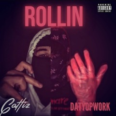 Rollin (ft. Datyopwork)