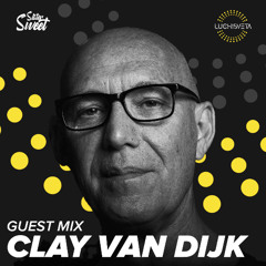 Clay van Dijk guest mix - LUCHiSVETA by Sistersweet
