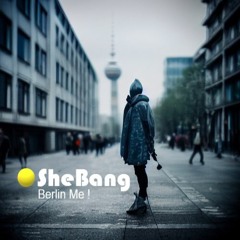 Berlin Me ! (Original Mix)
