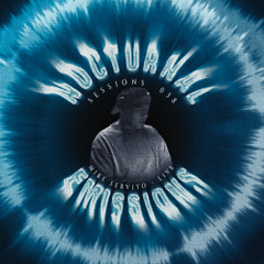 Nocturnal Sessions 038: Mike Servito (LIVE)