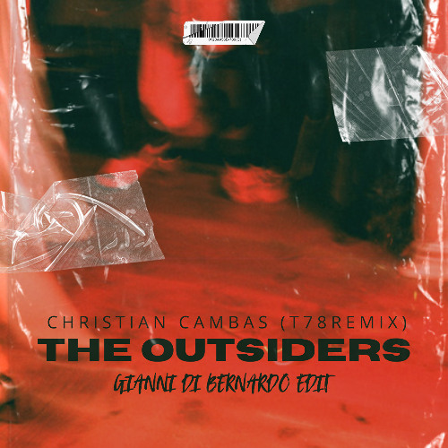 FREE DL | Christian Cambas - The Outsiders (Gianni Di Bernardo Edit)
