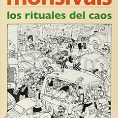 GET EBOOK 💔 Los rituales del caos (Biblioteca Era / Era Library) (Spanish Edition) b
