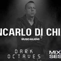 (free download) Giancarlo Di Chiara - Dark Octaves Mix Sessions #013