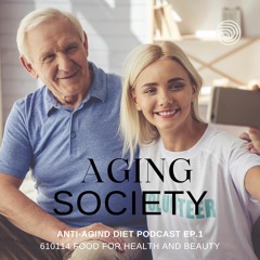 Anti-aging diet part 1 podcast
