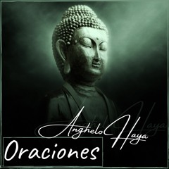 Oraciones - Anghelo Haya