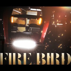 FIRE BIRD -feat.Kintetsu Railway-