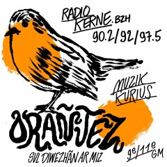 Orañjez w/ Lény @ Radio Kerne (31/03/24)