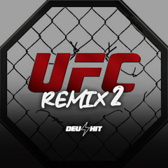 Ufc Remix 2 (feat. DJ TF & Mc Guuh o Pixadão)