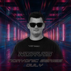 Norvis Presents - Norvonic Series July