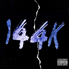 144k (feat. Nonameservant & Freezy)