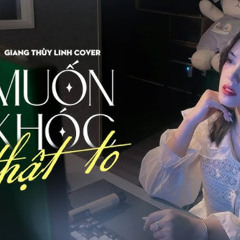 Muốn Khóc Thật To - Quinn x HinCoi x Gina