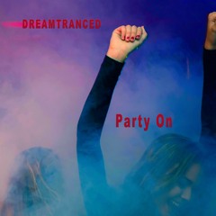 Party On