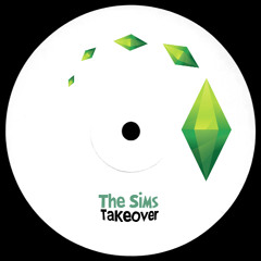 The Sims  Takeover (Promo Mix)