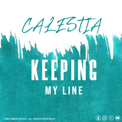 Keeping My Line