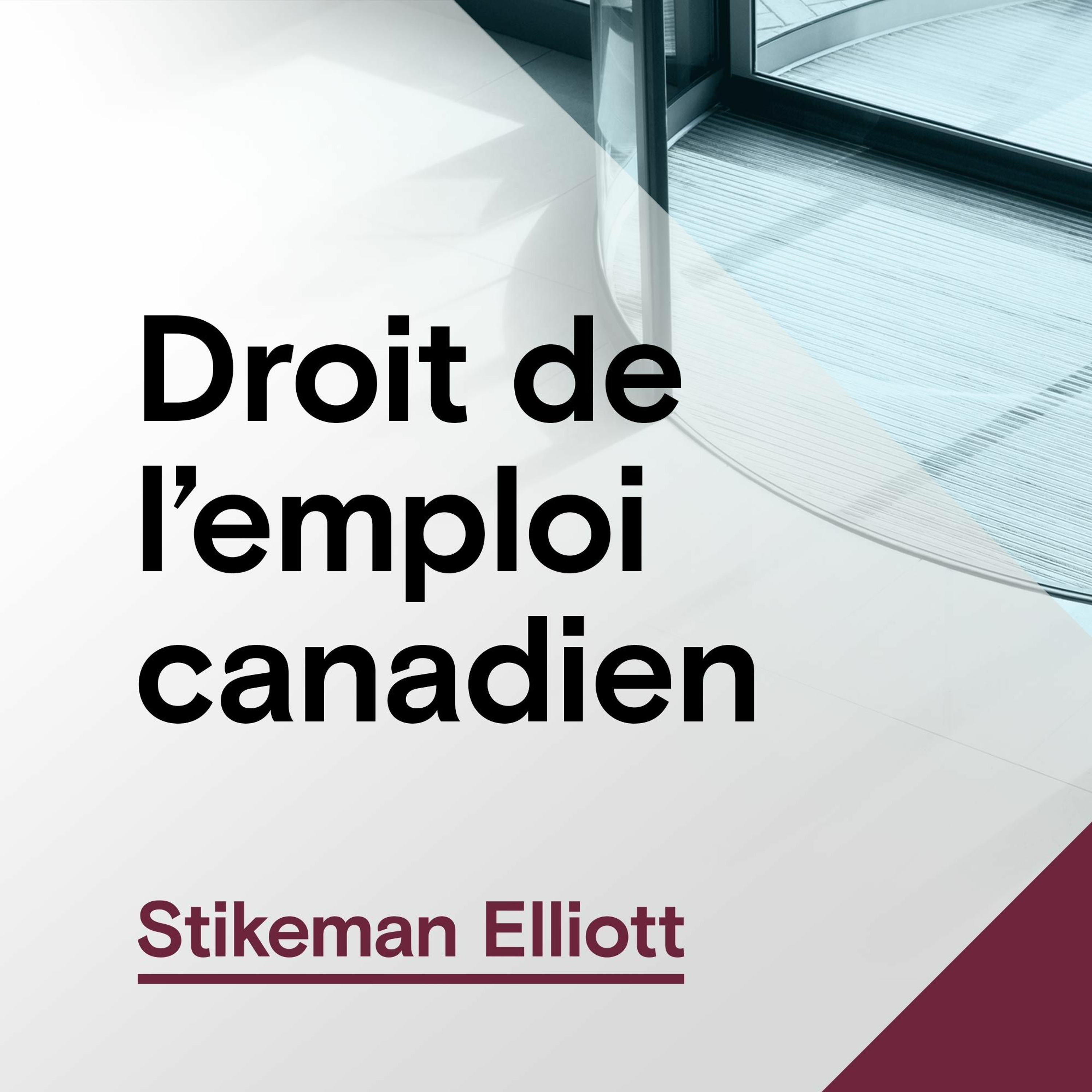 Mises à jour en droit de l\'emploi canadien