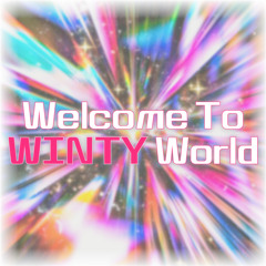 WELCOME TO WINTY WORLD Vol.1