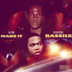 Make It Rassile Live Bj So Cole Live
