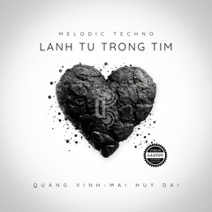 Lạnh Từ Trong Tim (Extended Mix)