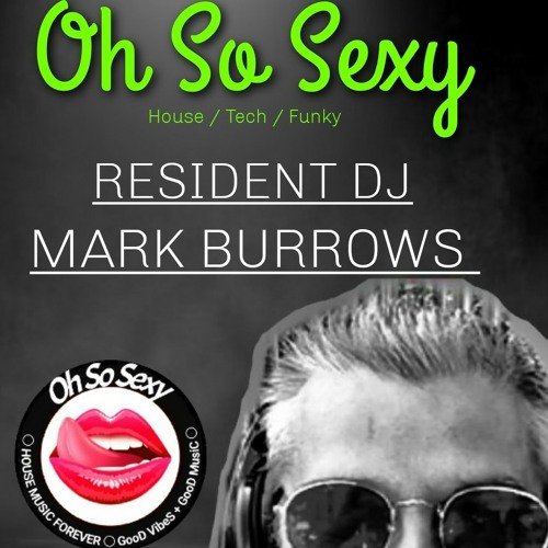 Oh So Sexy Resident Mix Bangers 140520