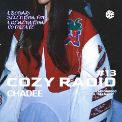 COZY RADIO Nr. 13 - with CHADEE