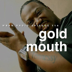 PROJECT PAT DJ MIX - WBRN Radio Episode 114 "Gold Mouth"