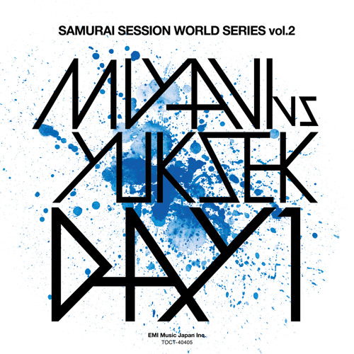 Stream Yuksek Listen To Samurai Session World Series Vol 2 Miyavi Vs Yuksek Day 1 Playlist Online For Free On Soundcloud